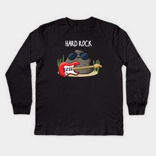 Hard Rock Funny Geology Pun Kids Long Sleeve T-Shirt